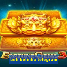 beli belinha telegram