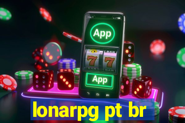 lonarpg pt br