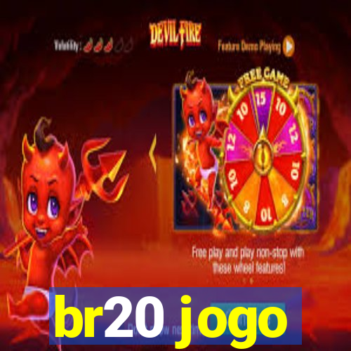 br20 jogo