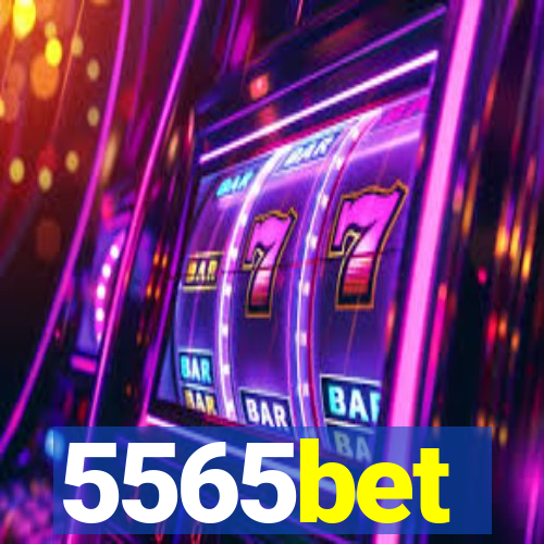 5565bet