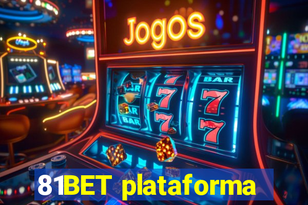 81BET plataforma