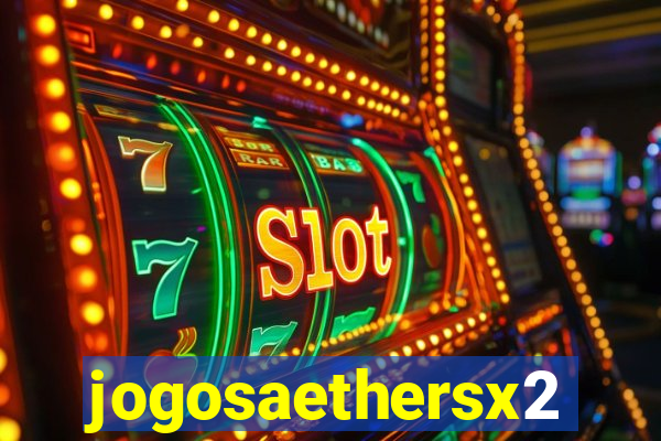 jogosaethersx2