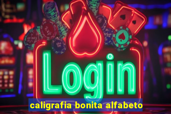 caligrafia bonita alfabeto