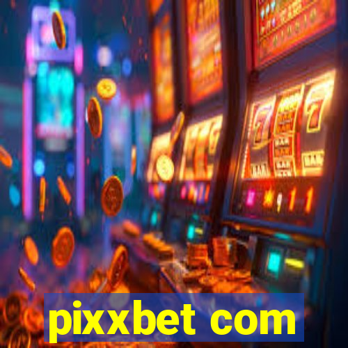 pixxbet com