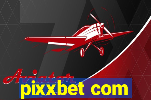 pixxbet com