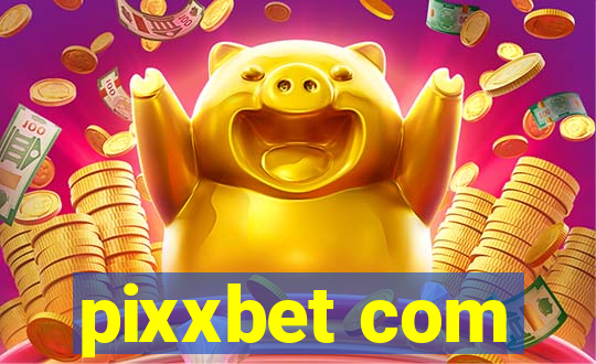 pixxbet com