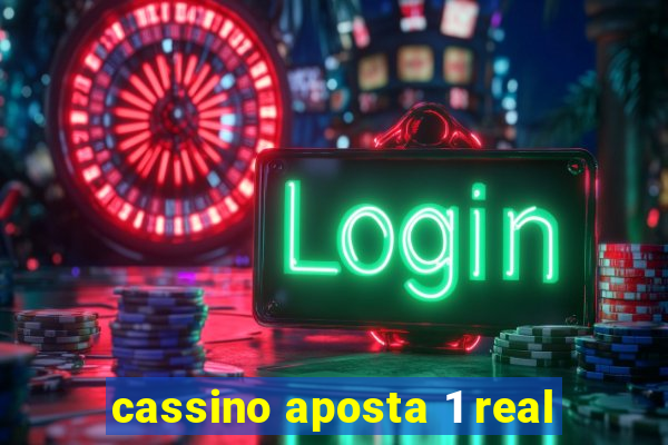 cassino aposta 1 real