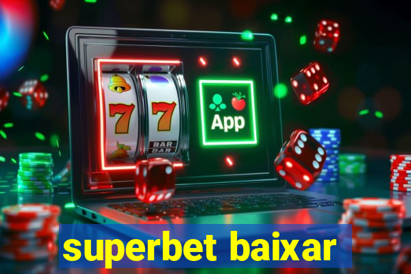 superbet baixar