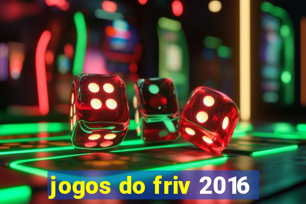 jogos do friv 2016