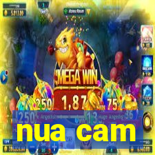 nua cam