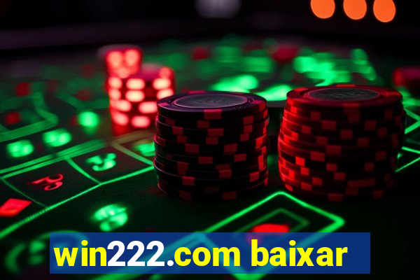 win222.com baixar