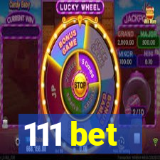 111 bet