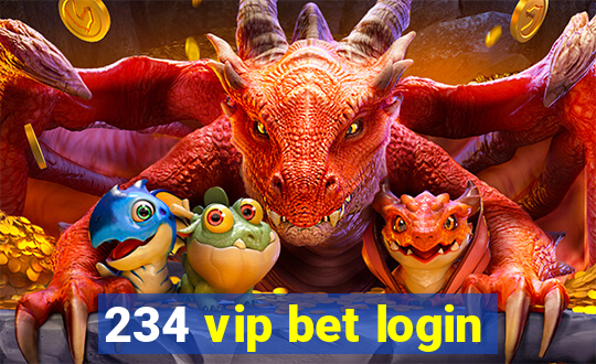 234 vip bet login