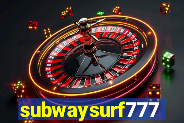 subwaysurf777