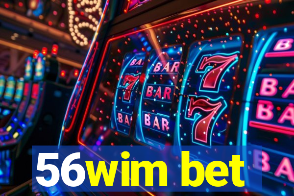 56wim bet