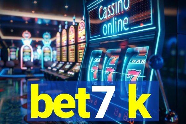 bet7 k