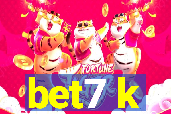 bet7 k