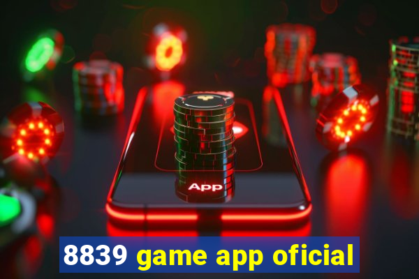 8839 game app oficial