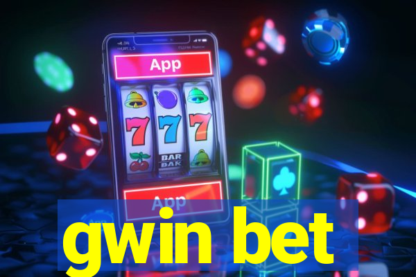 gwin bet