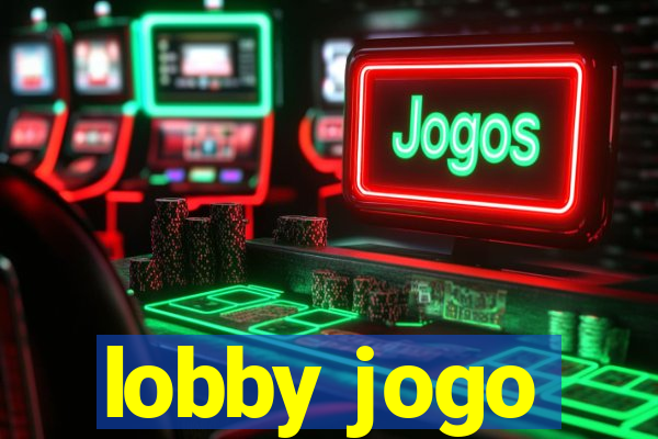 lobby jogo