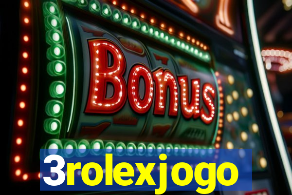 3rolexjogo