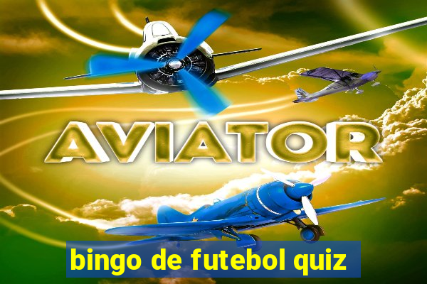 bingo de futebol quiz