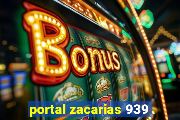 portal zacarias 939