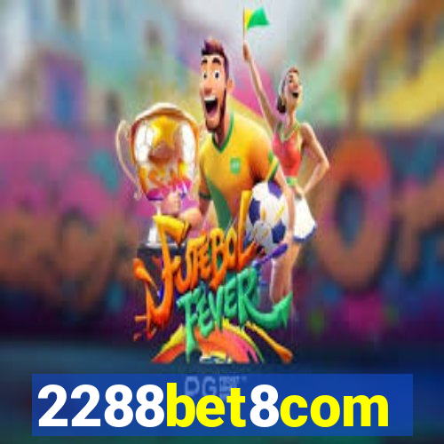 2288bet8com