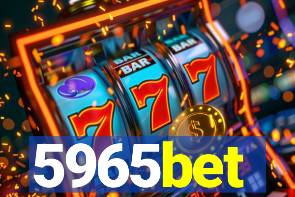 5965bet