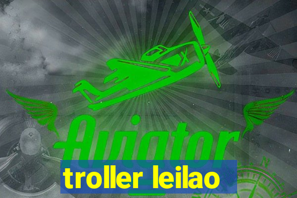 troller leilao