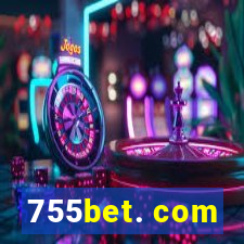 755bet. com