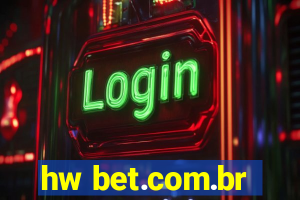 hw bet.com.br