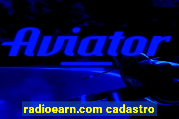 radioearn.com cadastro