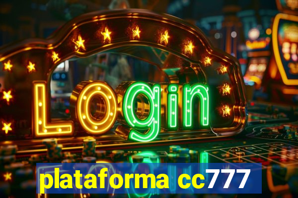 plataforma cc777