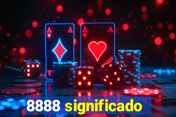 8888 significado