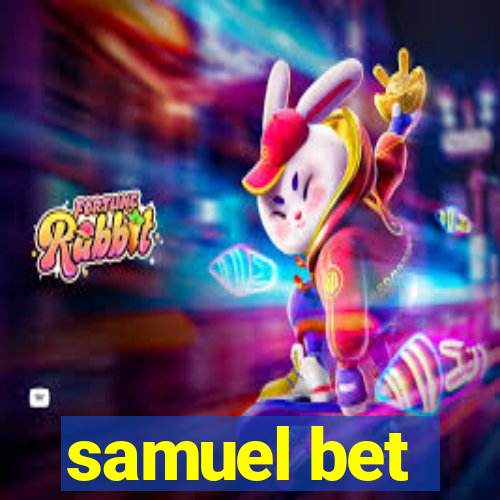 samuel bet