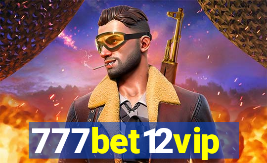 777bet12vip