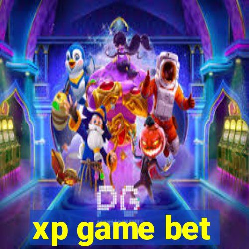 xp game bet