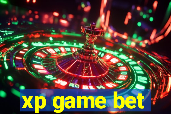 xp game bet