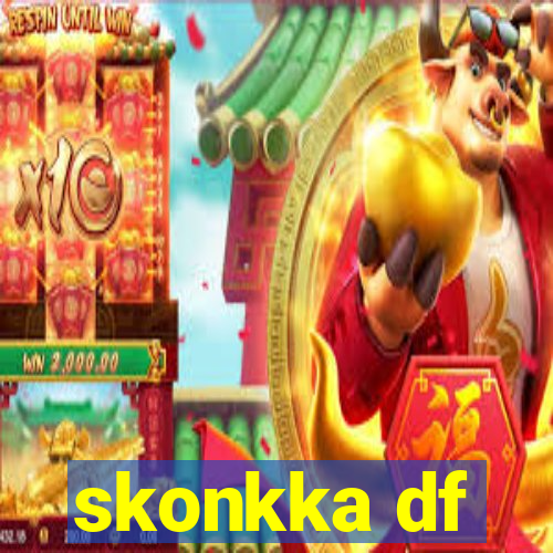 skonkka df