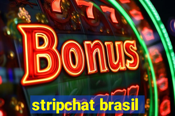 stripchat brasil