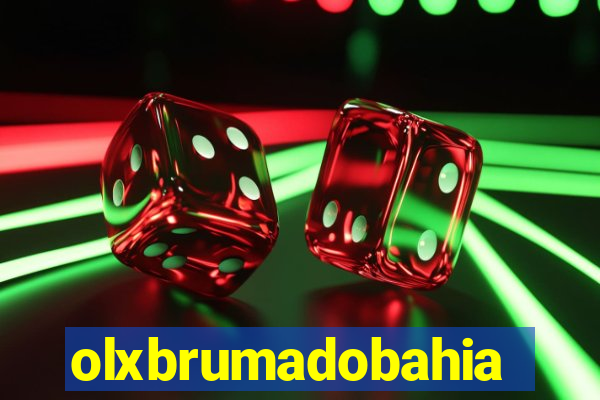 olxbrumadobahia