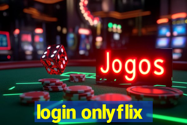 login onlyflix