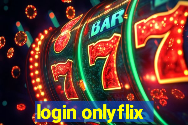 login onlyflix