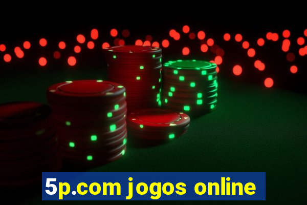 5p.com jogos online