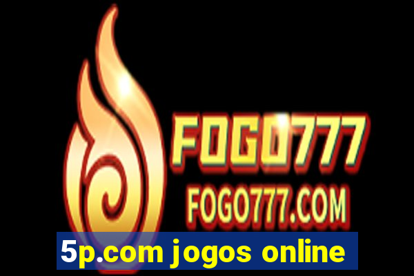 5p.com jogos online