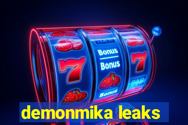 demonmika leaks