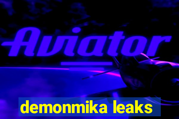 demonmika leaks