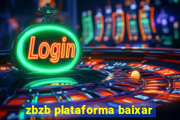 zbzb plataforma baixar