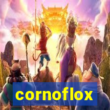 cornoflox